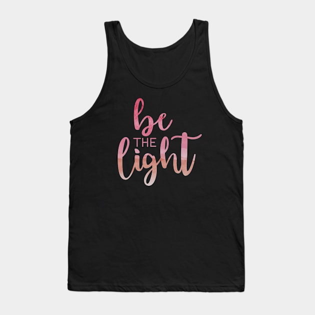 Be the Light Red Tank Top by TheMoodyDecor